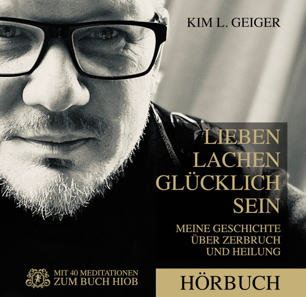 Hörbuch - Lieben Lachen Glücklich sein