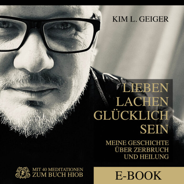 Ebook - Lieben Lachen Glücklich sein